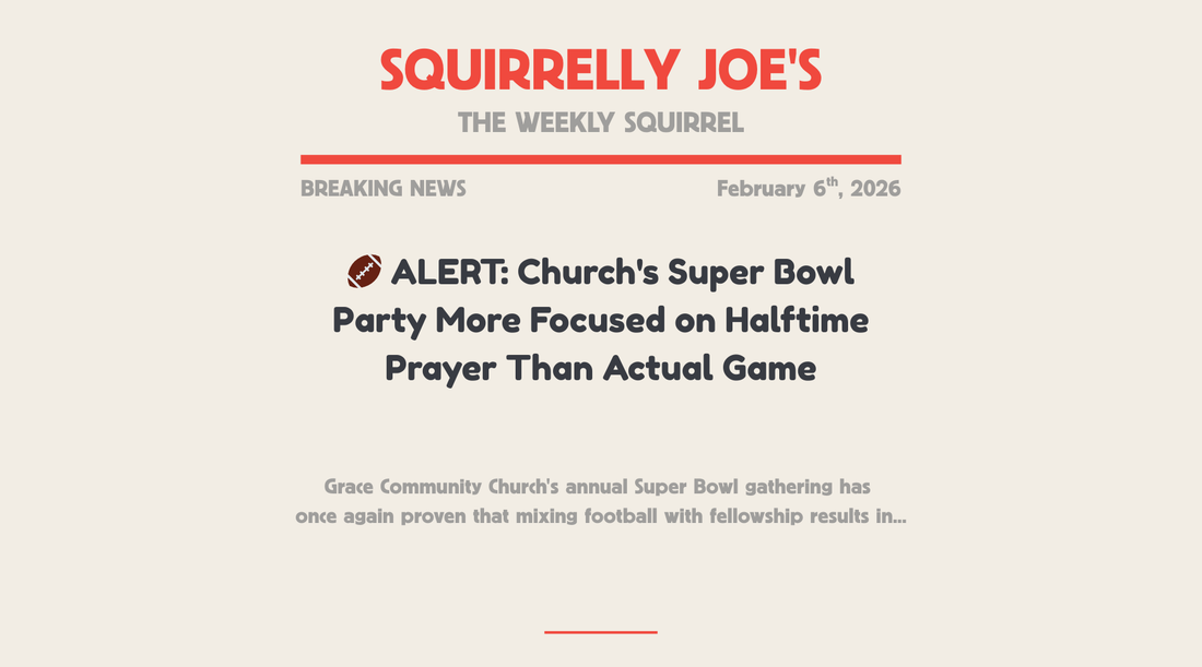 🏈 ALERT: Church's Super Bowl Party More Focused on Halftime Prayer Than Actual Game