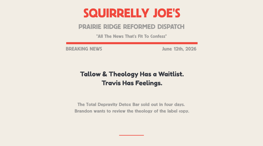 Tallow & Theology Has a Waitlist. Travis Has Feelings.