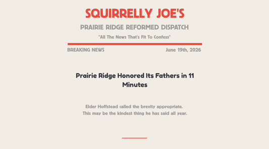 Prairie Ridge Honored Its Fathers in 11 Minutes