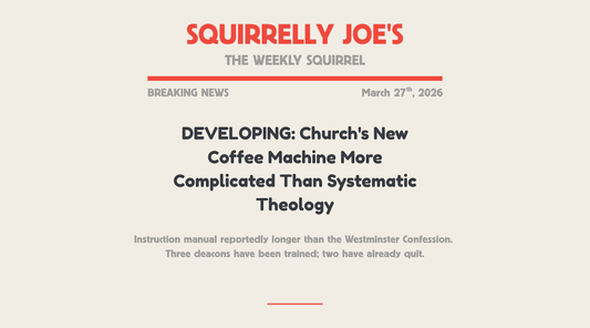 ☕ DEVELOPING: Church's New Coffee Machine More Complicated Than Systematic Theology