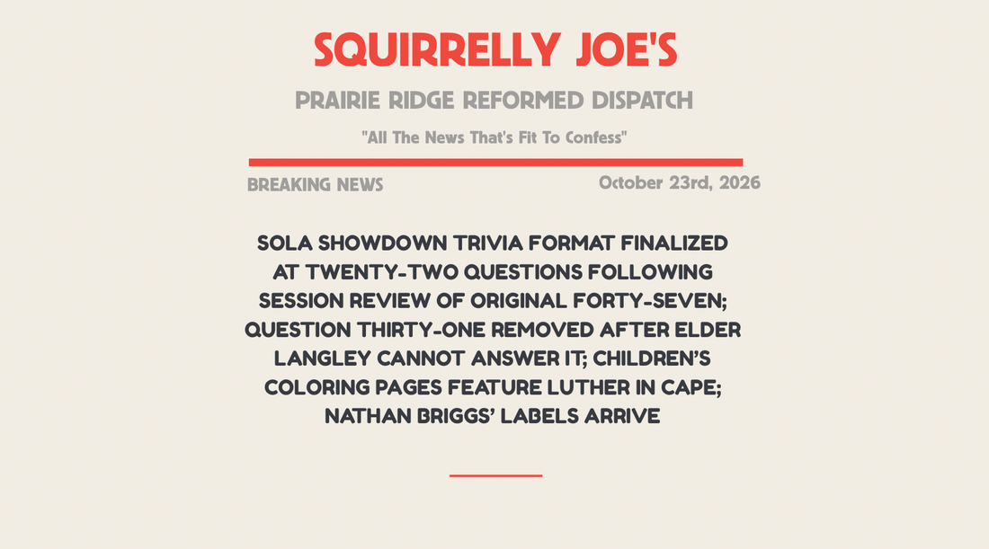 The Sola Showdown: 47 Questions Submitted, 22 Approved. An Elder Couldn’t Answer the One That Got Cut.