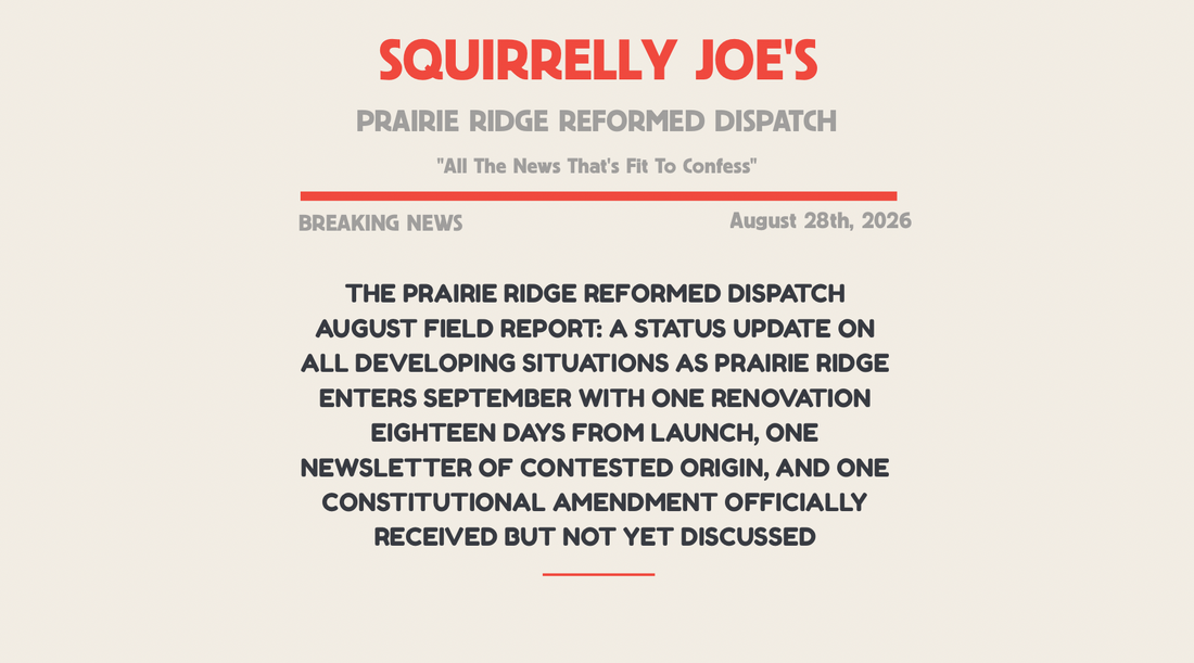 The August Field Report: Summer Is Over. The Committees Have Not Adjourned.